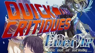 Quick Critiques - Ever17