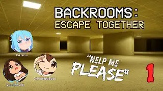 I'M SO SCARED | Backrooms: Escape Together - Part 1