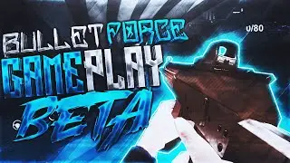 Bullet Force Gameplay! (Beta)