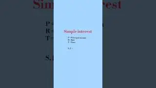 Simple interest #viral #viral #youtube #simpleinterest #formula #simpleinterestformula