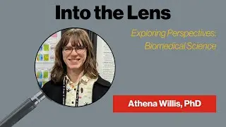 DHEP: Biomedical Science featuring Athena WIllis, PhD