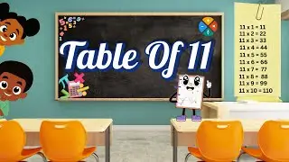Table of 11 Song for Kids | Easy Multiplication with Fun Learning | Sing & Learn