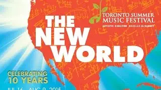2015 Toronto Summer Music Festival