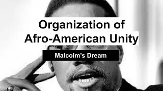 The OAAU (Malcolm's Dream)