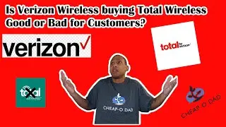 Verizon Buys Total Wireless | Good or Bad?