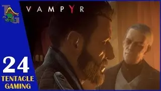 Vampyr - #24 - Der Ascalon Club [PS4/Deutsch]