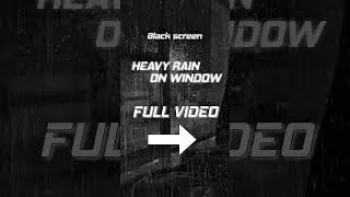 Heavy Rain on Window &bull; 1 Hour Black Screen &bull; Sleep, Relaxation, Study, Meditation