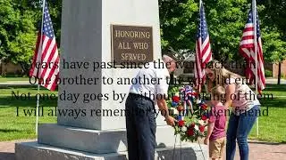 I will always remember you my fallen friend | Written by Bret Crawford, Sr.