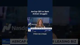 AerCap CEO on Spirit Airlines' struggles