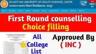 ruhs Bsc nursing counselling 2023|| college list Approved by INC and RNC cut off choice filling