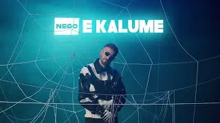 Nego - E Kalume