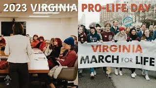 Advocacy. Prayer. Witness. | Virginia Pro-Life Day