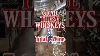 Бутылки, которые стоит купить в Total Wine! #виски #бурбон #рекомендация
