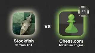 Stockfish 17.1 VS Chess.com Most Aggressive Engine