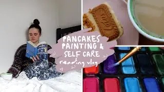 PANCAKES, PAINTING & SELF CARE // the rest and reset readathon vlog