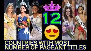 12 Countries With Most Number of Pageant Titles
