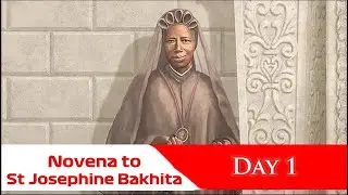 🙏Pray Along 🙏1st Novena To St Josephine Bakhita 🙏 31 January 2026