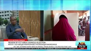 GMN | Review Of FCT Area Council Election | 23rd February 2026