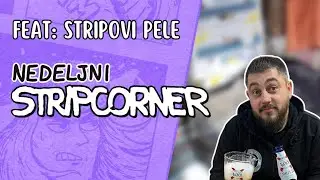 Nedeljni Stripcorner 6: Pele - Legenda Među Stripadžijama feat @predragradetic9255