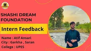 Internship Feedback || Atif Ansari || UPES College
