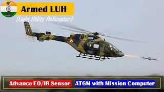 Armed Light Utility Helicopter(LUH) : Mission Computer | ATGM | Adv. EO/IR Sensor #iaf #indianarmy