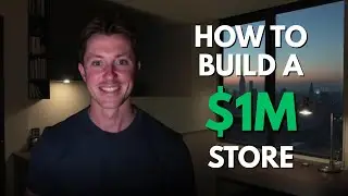 The 5-Step Blueprint to Build A $1Million Ecommerce Store