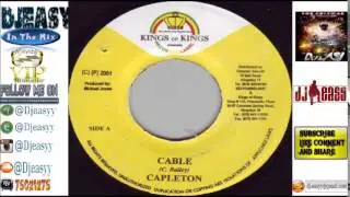 Cable Riddim mix  2001 (Kings of Kings)  mix by djeasy