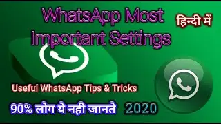 what's app Most Important Settings  | Hindi |