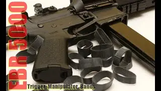 EBR5000 Trigger Manipulator Bands aka 