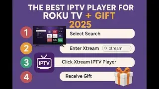 The best IPTV player for Roku Tv + gift - 2025 step by step tutorial