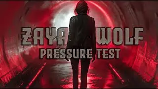 Zaya Wolf - Pressure Test (Cinematic Ignition Dark Pop / Redline Heart)
