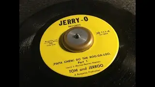 (Papa Chew) Do The Boogaloo Part 1&2 ~ Tom and Jerroo