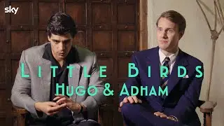 Meet Hugo and Adham | Little Birds (2020) | Sky Atlantic