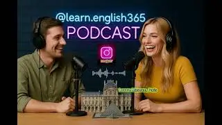 English Podcast: | B2 | The Jewel Theft at the Louvre Museum