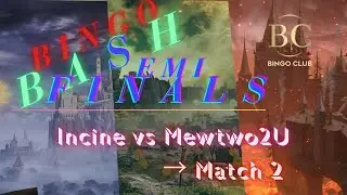 Incine vs Mewtwo2U | Bingo Bash Semifinals Match 2