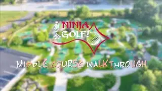 Middle Course Walkthrough