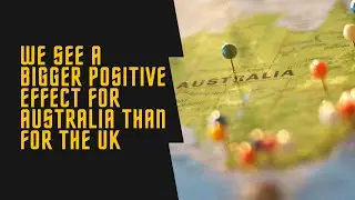 Australia to enjoy exports boost six times greater than UK from trade deal