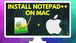 Notepad++ для Mac OS: как установить Notepad++ на компьютеры Apple Mac