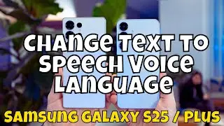 Change Text to Speech Voice Language Samsung Galaxy S25 / Plus #tutorial