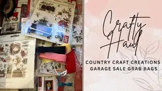 Country Craft Creations Garage Sale Grab Bags || Crafty Haul
