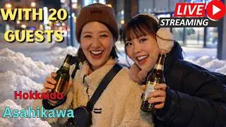 Japan&rsquo;s Coldest Place &mdash; Bar Hopping with 20 Guests , LIVE 🔴