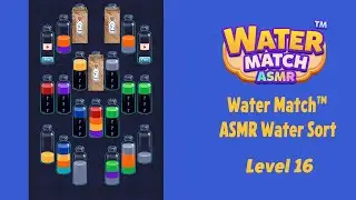 Water Match&trade; - ASMR Water Sort Level 16 Walkthrough | Gameplay Solution