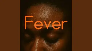 Fever
