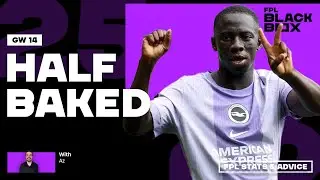 FPL BlackBox ​| GW 14 | Fantasy Premier League Tips 25/26 | Half Baked