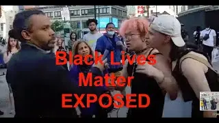 The REAL Black Lives Matter Movement EXPOSED.