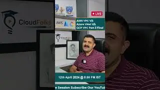 CloudFolks HUB Hindi Mastering Cloud Networking Series Part 3 || YouTube Live Link In Description