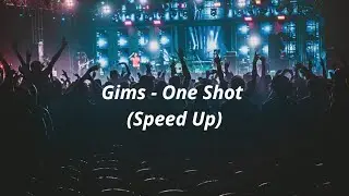 Gims - One Shot (Speed Up)