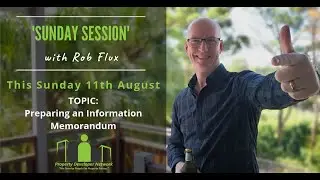 Sunday Sessions 022 : Preparing An Information Memorandum