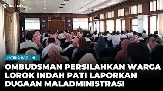 Central Java Ombudsman Highlights Alleged Human Rights Violations and Maladministration Against R...