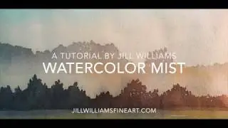 Watercolor Mist Demo